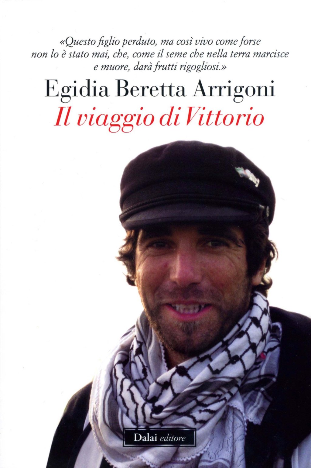 “Il viaggio di Vittorio”: le armi della parola e della&nbsp;testimonianza