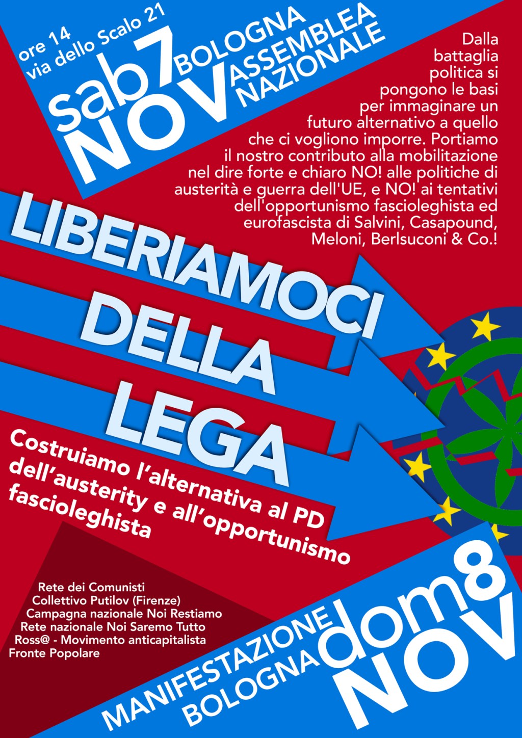 Bologna, 8/11/2015: contro la Lega Nord costruiamo lo spezzone nazionale per l’alternativa all’austerity e all’eurofascismo leghista