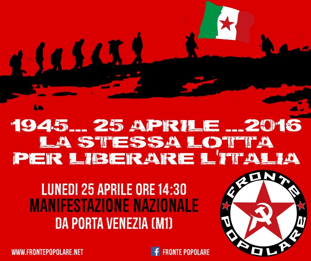 Il 25 Aprile di FP: oggi come ieri, la stessa lotta per liberare&nbsp;l’Italia
