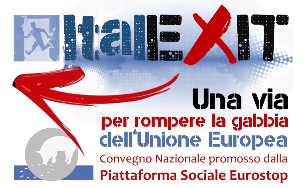 FP al Convegno nazionale “ITALEXIT” della Piattaforma sociale EuroStop – Napoli, 21 maggio&nbsp;2016