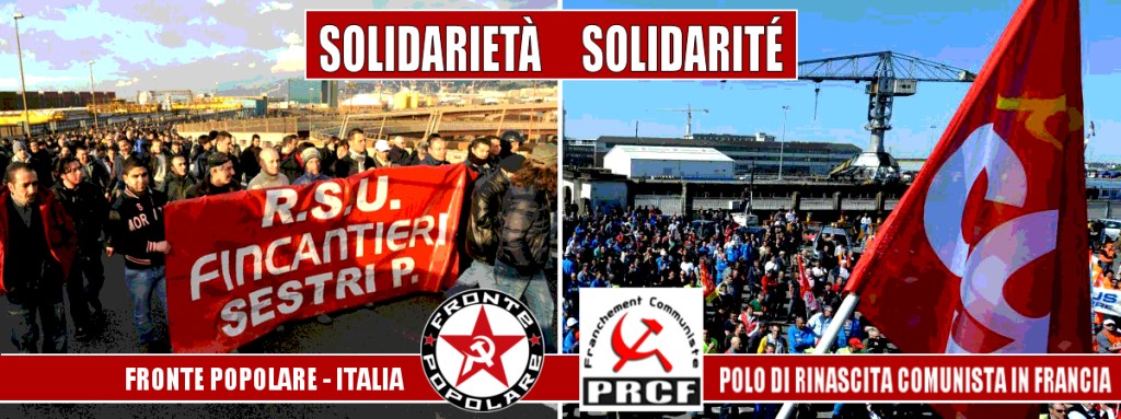 Fincantieri/STX (Cantieri navali Saint-Nazaire): dichiarazione comune di FP (Italia) e PRCF&nbsp;(Francia)