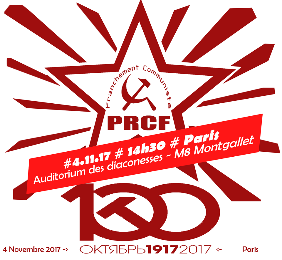Fronte Popolare a Parigi il 4 novembre, su invito del PRCF, per celebrare il Centenario della Rivoluzione d’Ottobre