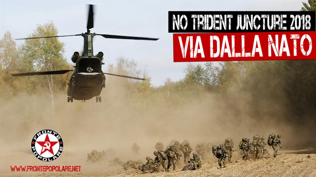 No all’esercitazione NATO Trident Juncture 2018: contro i signori della guerra, pace e cooperazione tra i&nbsp;popoli