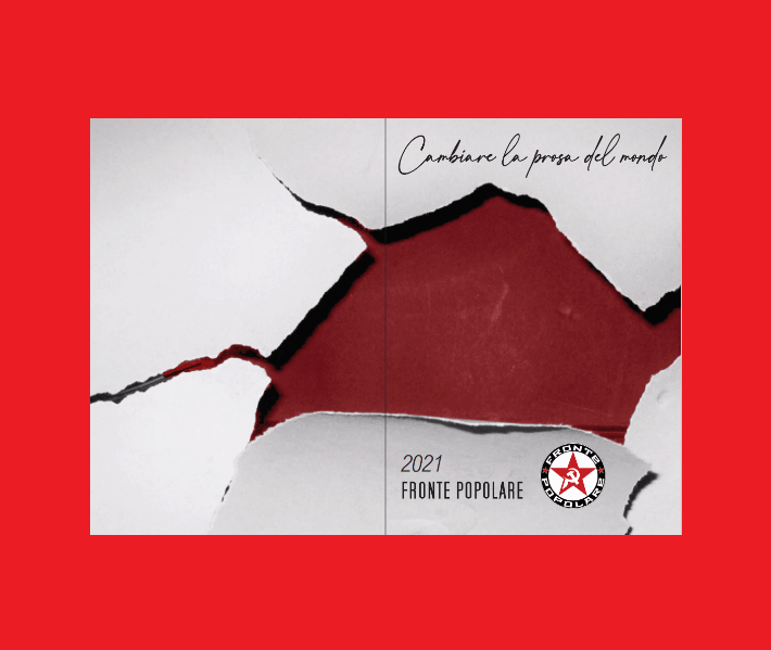Fronte Popolare 2021: cambiare la prosa del mondo!